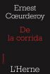 De la corrida by Ernest Coeurderoy
