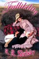 Cover for 'Fallibility, A Regency Romance'