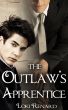 The Outlaw's Apprentice by Loki Renard