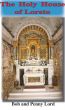 The Holy House of Loreto by Bob and Penny Lord