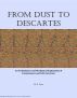 From Dust to Descartes: An Evolutionary and Mechanical Explanation of Consciousness and Self-Awareness by M. E. Tson
