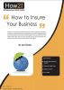 How to Insure Your Business by Dr Jim Porter