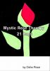 Mystic Rose Therapy--21 Days by Osho Rose