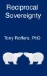 Reciprocal Sovereignty by Tony Roffers