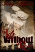 Life Without Raine by  