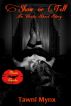 Show or Tell - An Erotic Short Story by Tawni Mynx