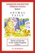 Animal Tails ~ Stories of Survival in the Animal Kingdom (Book 14) by KC Remington