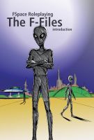 Cover for 'FSpace Roleplaying The F-Files introduction'