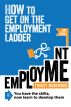 How to get on the employment ladder by Tracey Morewood