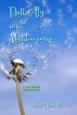 Flutter-By and Meadowsong by Sean Alan Morris