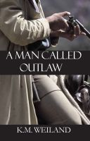 Cover for 'A Man Called Outlaw'