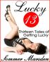 Lucky 13 by Sommer Marsden