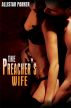 The Preacher's Wife by Allistar  Parker