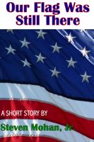 Cover for 'Our Flag Was Still There'