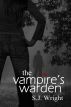 The Vampire's Warden by S.J. Wright