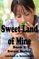 Cover for 'Sweet Land of Mine'