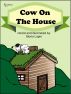 Cow On The House by Gloria Lapin