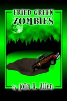 Cover for 'Fried Green Zombies'