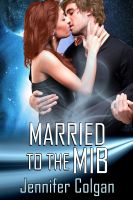 Cover for 'Married to the MIB'
