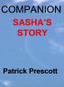 Sasha's Story by Patrick Prescott