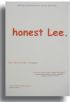 honest Lee by Steve Liddell