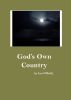 God's Own Country by Leo OReilly