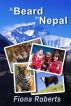 A Beard In Nepal by Fiona Roberts