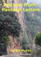 Cover for 'Ancient Truth: Pastoral Letters'
