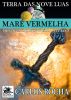 MarÃ© Vermelha by Carlos Rocha