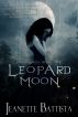 Leopard Moon (Book 1 of the Moon series) by Jeanette Battista