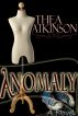 Anomaly by Thea Atkinson