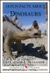 14 Fun Facts About Dinosurs: A 15-Minute Book by Caitlind Alexander