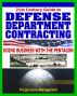Defense Department Contracting Guide: Digest to Doing Business with the Military, Selling Products and Services to the Pentagon by Progressive Management