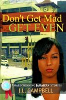 Cover for 'Don't Get Mad&hellip;Get Even'