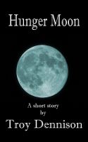 Cover for 'Hunger Moon'