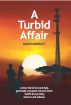 A Turbid Affair by David Barratt