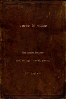Cover for 'Verse to Voice - The Space Between - art. ecology. travel. poetry.'