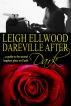Dareville After Dark by Leigh Ellwood