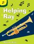 Helping Ray by Mary C. Ryan