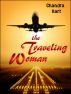 The Traveling Woman by Chandra Hart