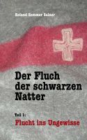 Cover for 'Der Fluch der Schwarzen Natter - Flucht ins Ungewisse (Teil 1)'
