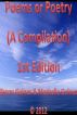 Poems or Poetry (A Compilation) 1st Edition by Byron Goines