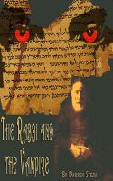 Cover for 'The Rabbi and the Vampire (A Short Story)'