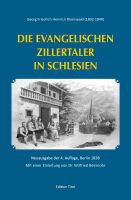 Cover for 'Die evangelischen Zillertaler in Schlesien'