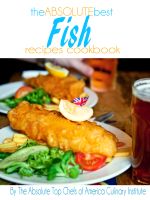 Cover for 'The Absolute Best Fish Recipes Cookbook'