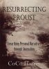 Resurrecting Proust: Unearthing Personal Narratives through Journaling by CoCo Harris