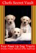 Four Paws up Dog Treats - Kitchen Fresh, Natural & No Additives by Chefs Secret Vault 