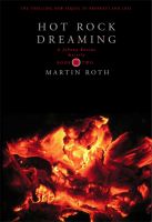 Cover for 'Hot Rock Dreaming (A Johnny Ravine Mystery)'