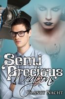 Cover for 'Semi Precious Weapons'