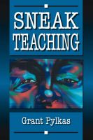 Cover for 'Sneak Teaching'